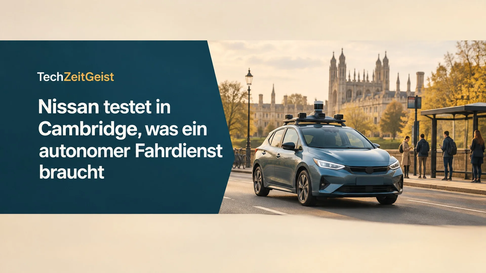 Redaktionelle Illustration: Nissan testet in Cambridge, was ein autonomer Fahrdienst braucht