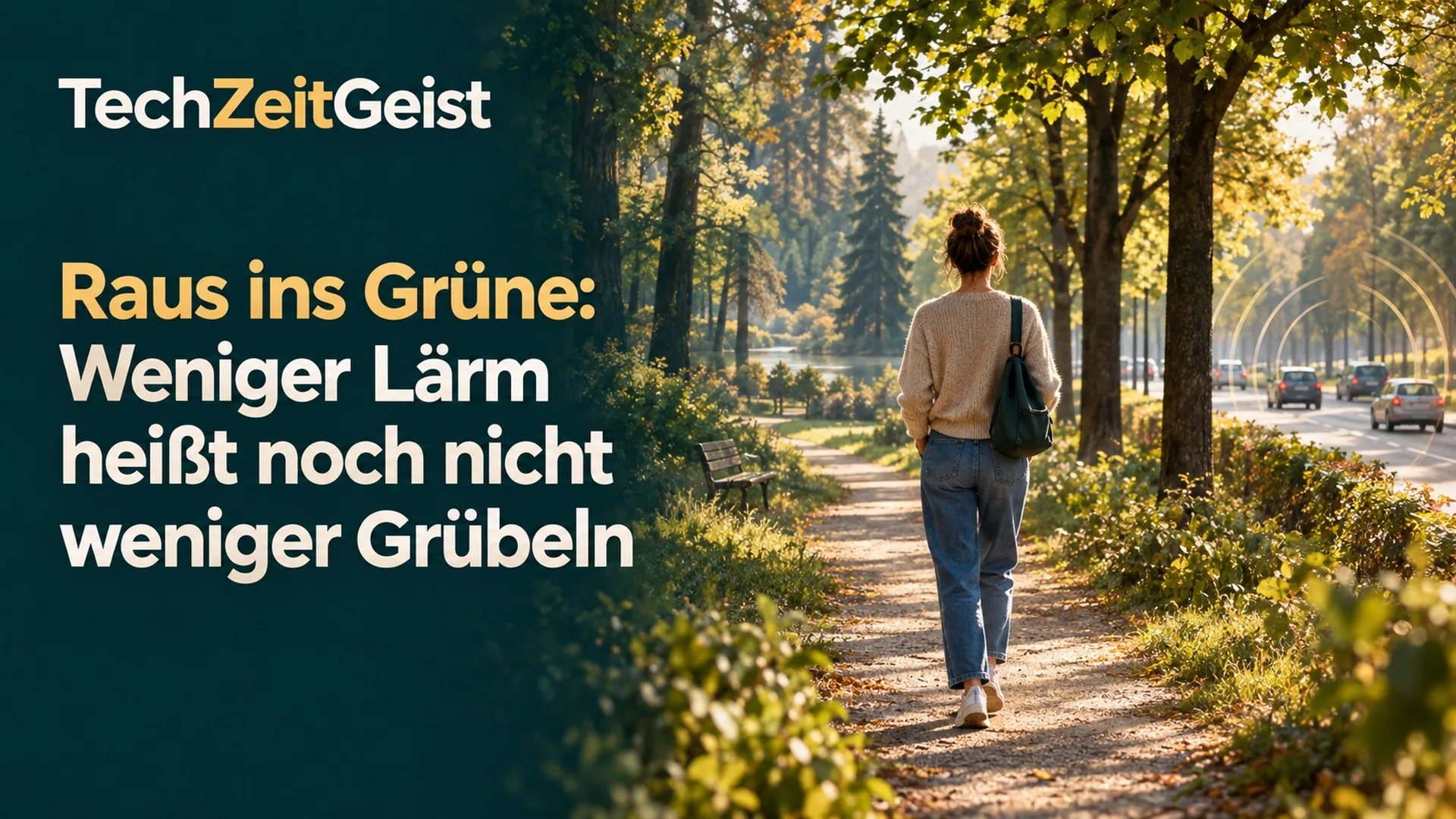 Magazinbild mit Parkweg, Spaziergänger, naher Straße und vollständiger Artikelüberschrift.